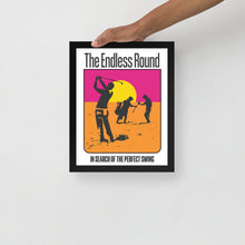 Load image into Gallery viewer, The Endless Round poster