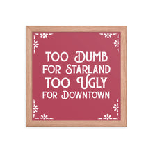 Load image into Gallery viewer, Too Dumb for Starland RED Poster