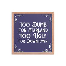 Load image into Gallery viewer, Too Dumb Poster Blue