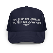 Load image into Gallery viewer, Too Dumb for Starland Trucker